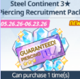 Steel Continent 3★ Piercing Recruitment Pack